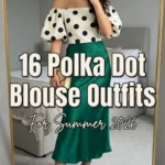 Polka Dot Blouse Outfit Ideas 2026